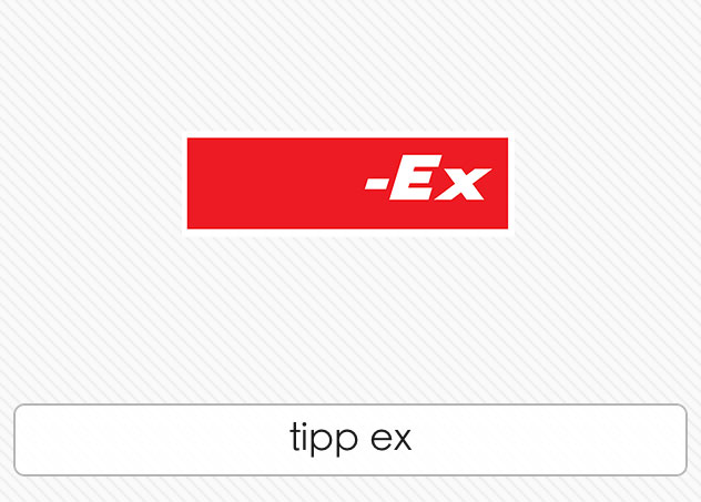  Tipp Ex 